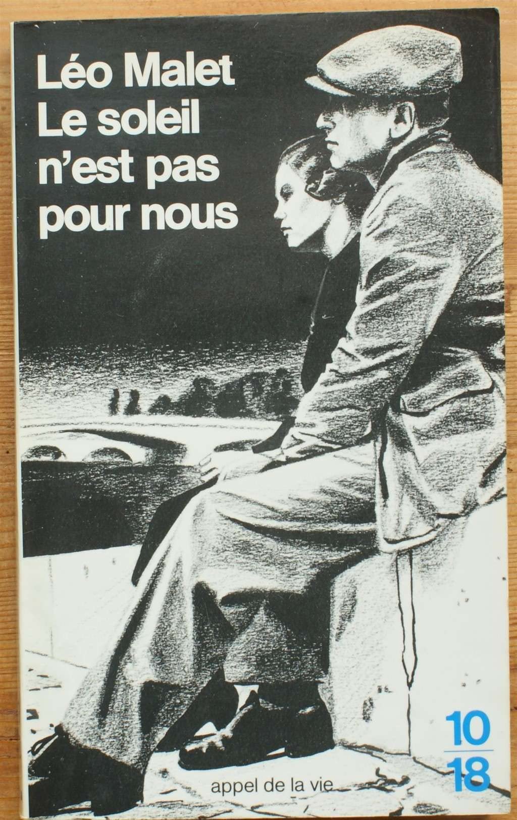 Trilogie noire. Vol. 2. Le Soleil n'est pas pour nous book