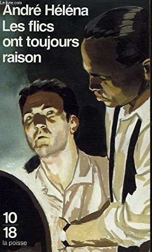 Les Flics ont toujours raison Books