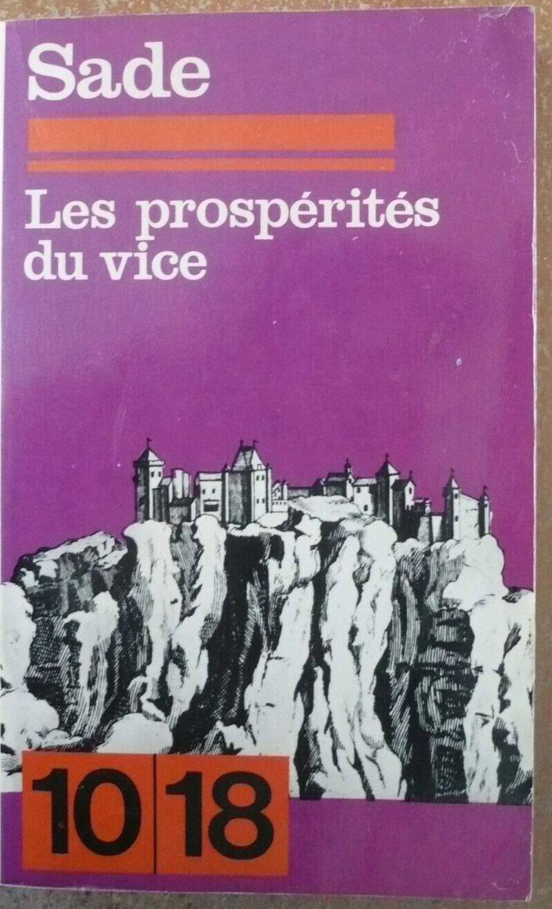 Histoire de Juliette ou Les prospérités du vice book