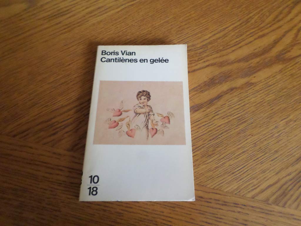 Cantilènes en gelée. Barnum's digest. Vingt poèmes inédits Books