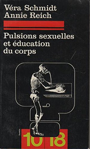 Pulsions sexuelles et education du corps book