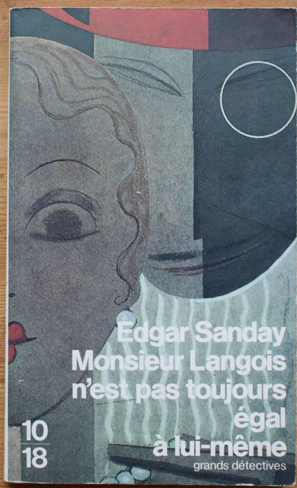 Monsieur Langois n'est pas toujours égal à lui-même book