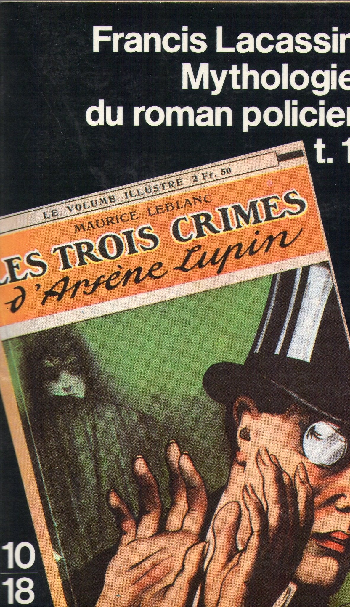 Mythologie du roman policier. Vol. 1 book
