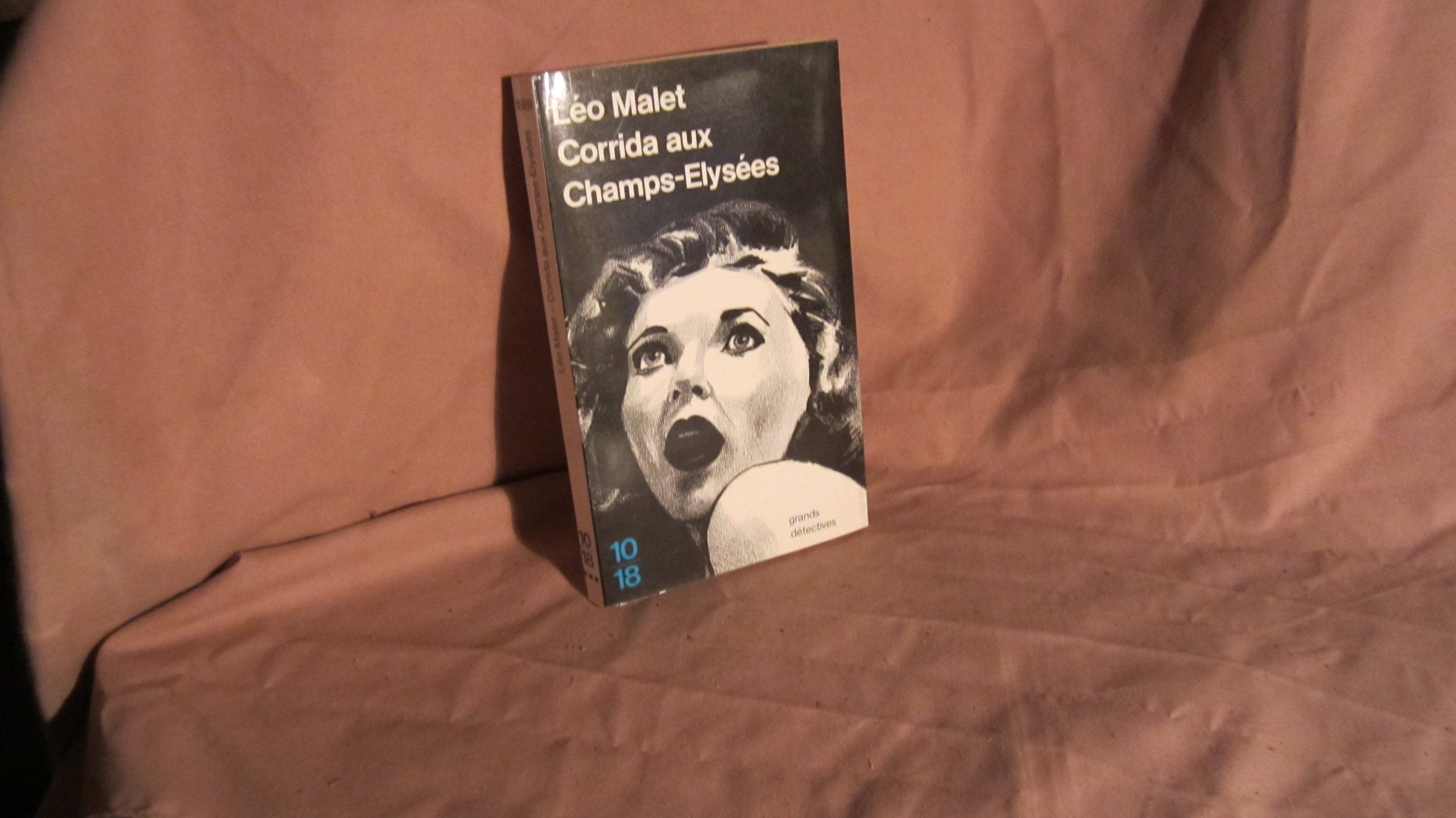 Corrida aux Champs-Elysées : les nouveaux mystères de Paris, VIIIe arrondissement book