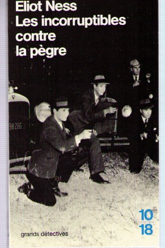 Les Incorruptibles contre la pègre book