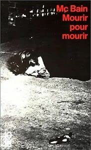 Product Image: Mourir pour mourir