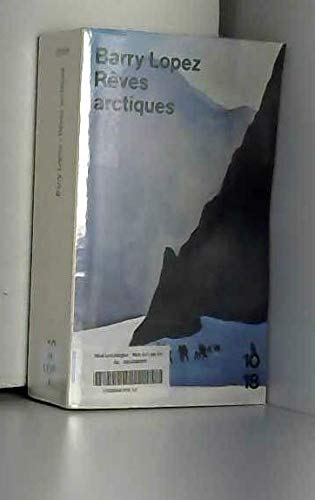 Rêves arctiques: Imagination et désir dans un paysage nordique Books