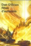 Rites d'automne: Le voyage d'un fauconnier à travers l'Ouest américain book