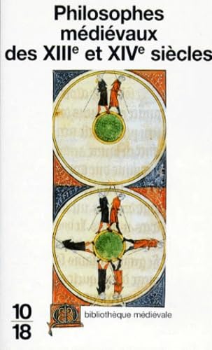 Philosophes médiévaux des XIIIe et XIVe siècles Philosophy
