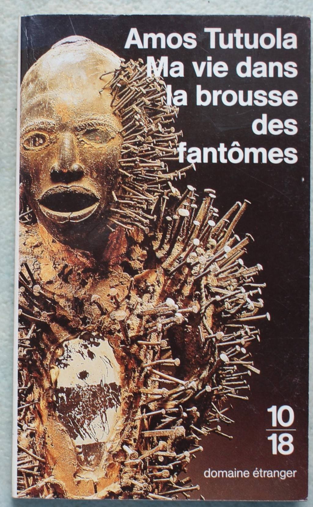 Ma vie dans la brousse des fantômes book