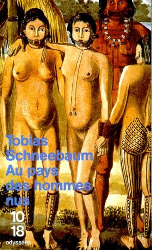 Au pays des hommes nus book