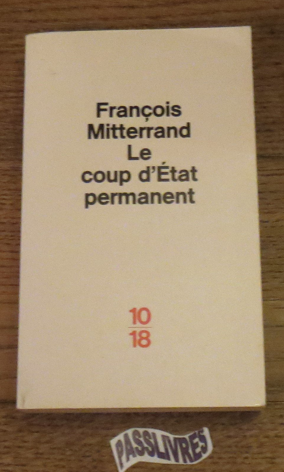 Le Coup d'Etat permanent Books