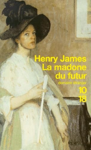 La madone du futur: Et autres nouvelles Books