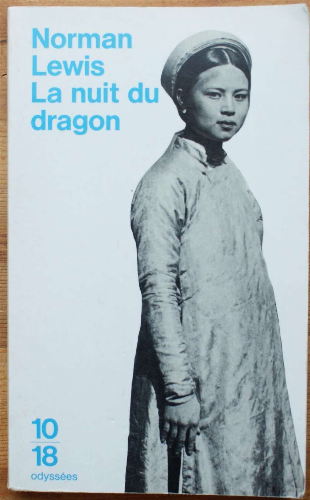 La nuit du dragon: Voyages en Indochine Books