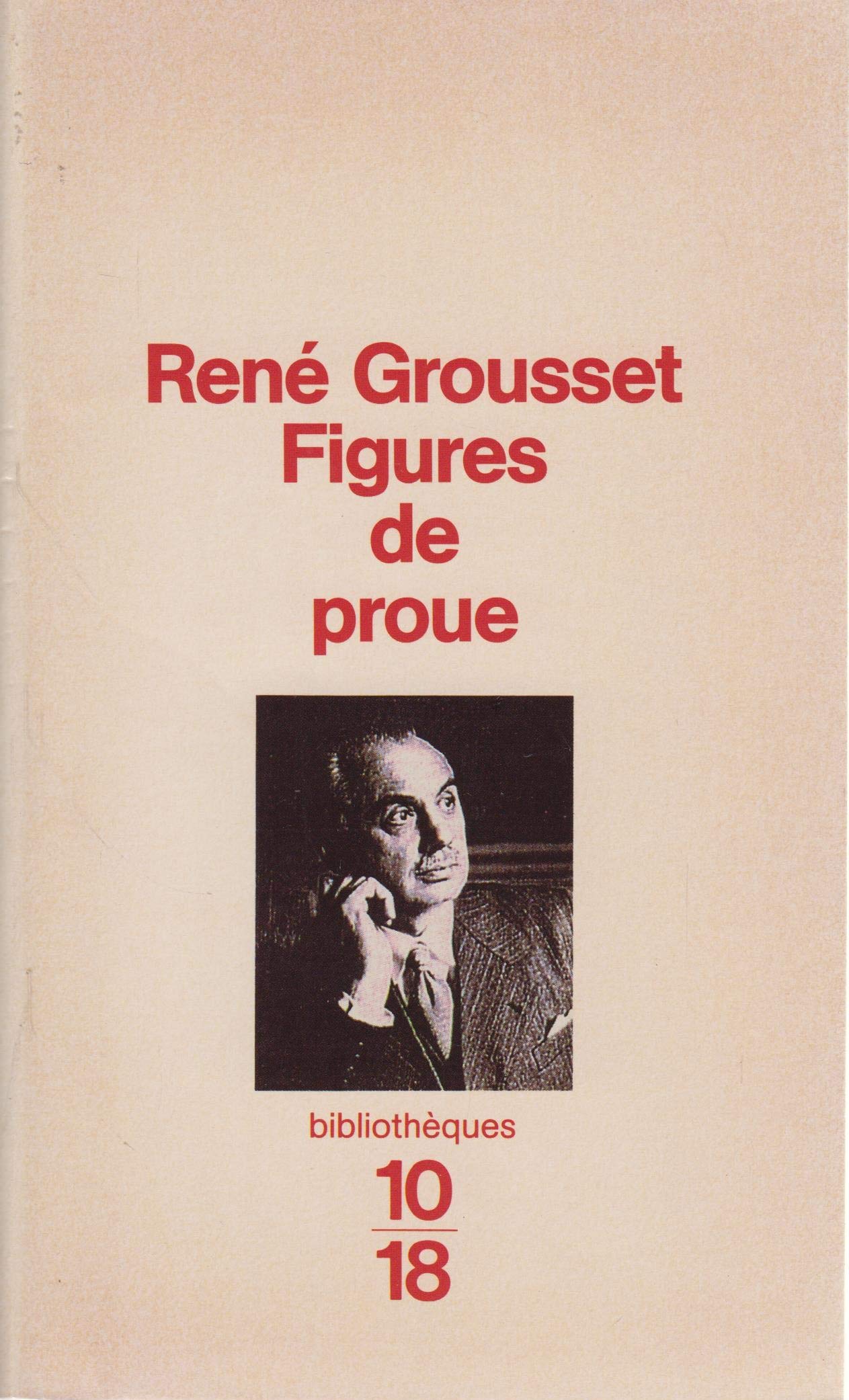 FIGURES DE PROUE.: D'Alexandre le Grand au grand Mogol Books