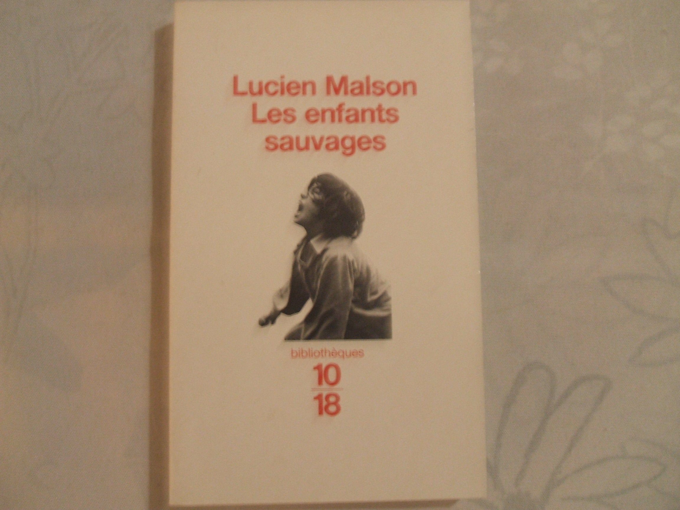 LES ENFANTS SAUVAGES, MYTHE ET REALITE SUIVI DE MEMOIRE ET RAPPORT SUR VICTOR DE L'AVEYRON Books