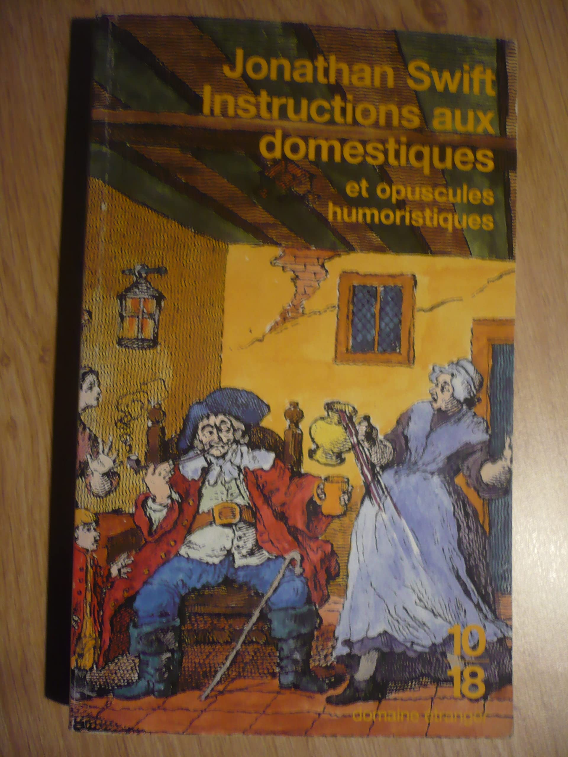 Instructions aux domestiques. suivis des Opuscules humoristiques Books