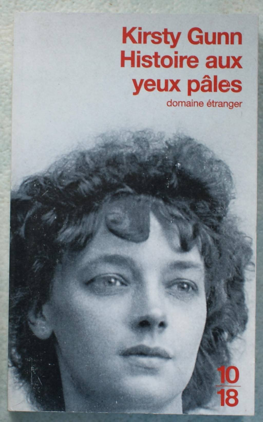 Histoire Aux Yeux Pales book