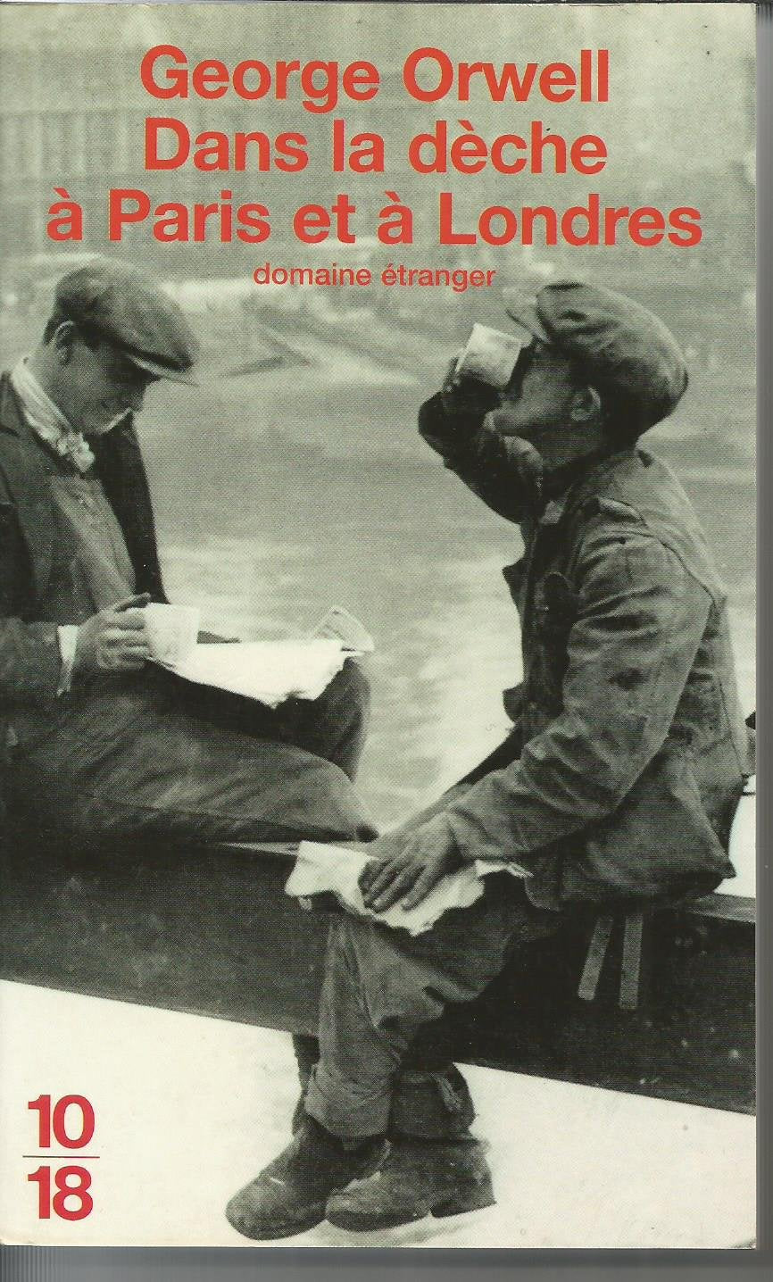 Dans La Deche a Paris Et a Londres Contemporary literature