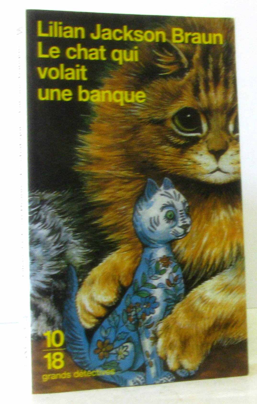 Le Chat qui volait une banque book