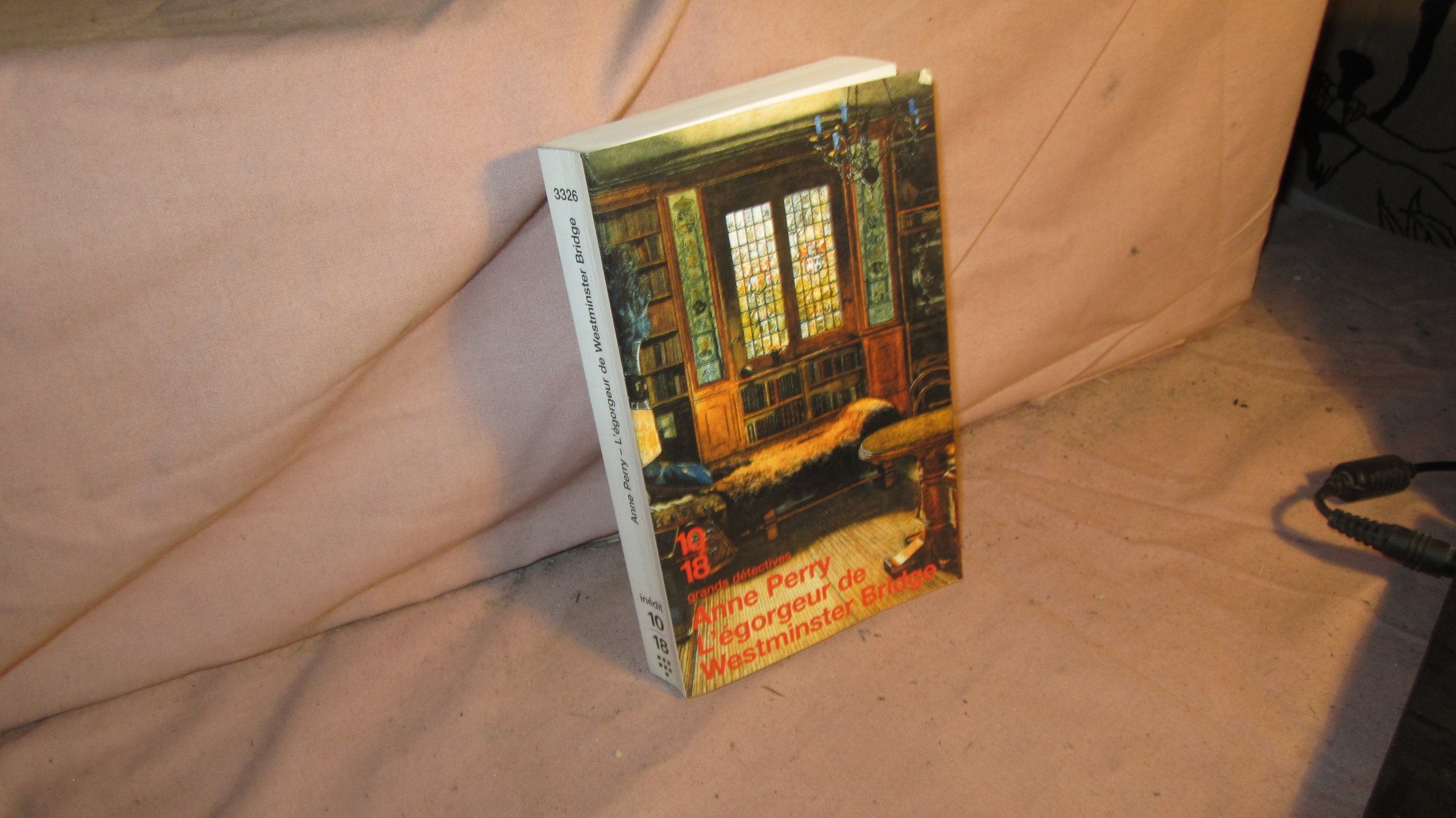 L' egorgeur de Westminster Bridge: Traduit de l'anglais par Anne-Marie Carriere Books