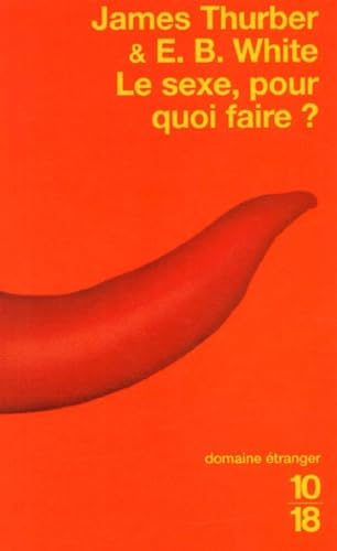 Le Sexe, Pour Quoi Faire ? Books