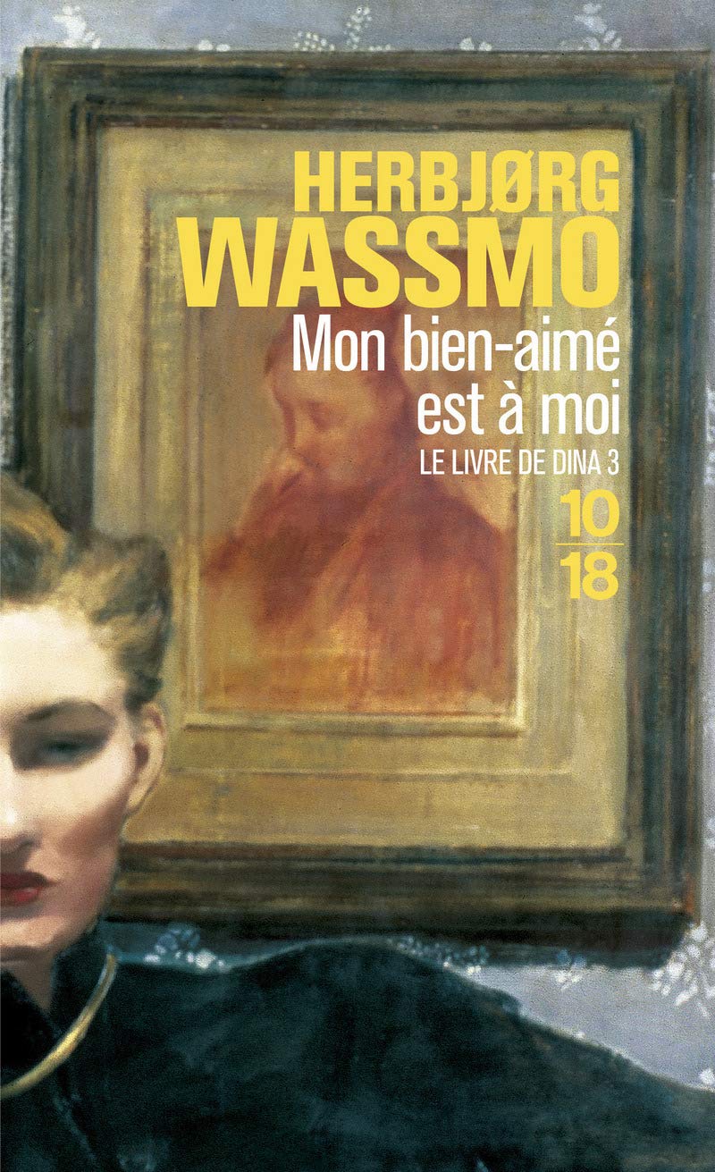 Le Livre de Dina, tome 3 : Mon bien aimé est à moi book