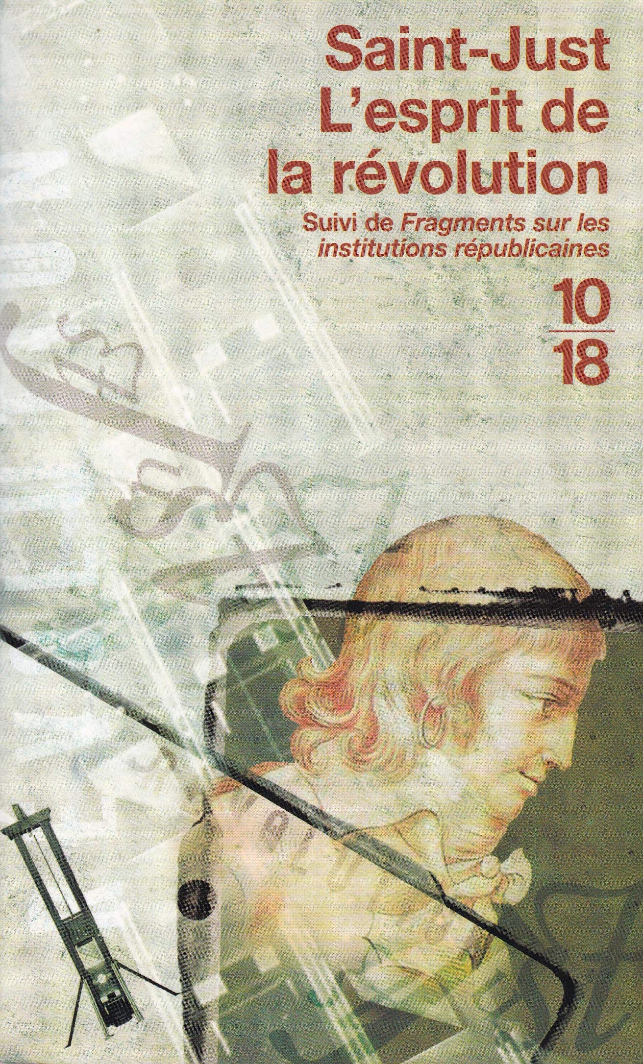 L'esprit de la révolution suivi de Fragments sur les institutions républicaines Books