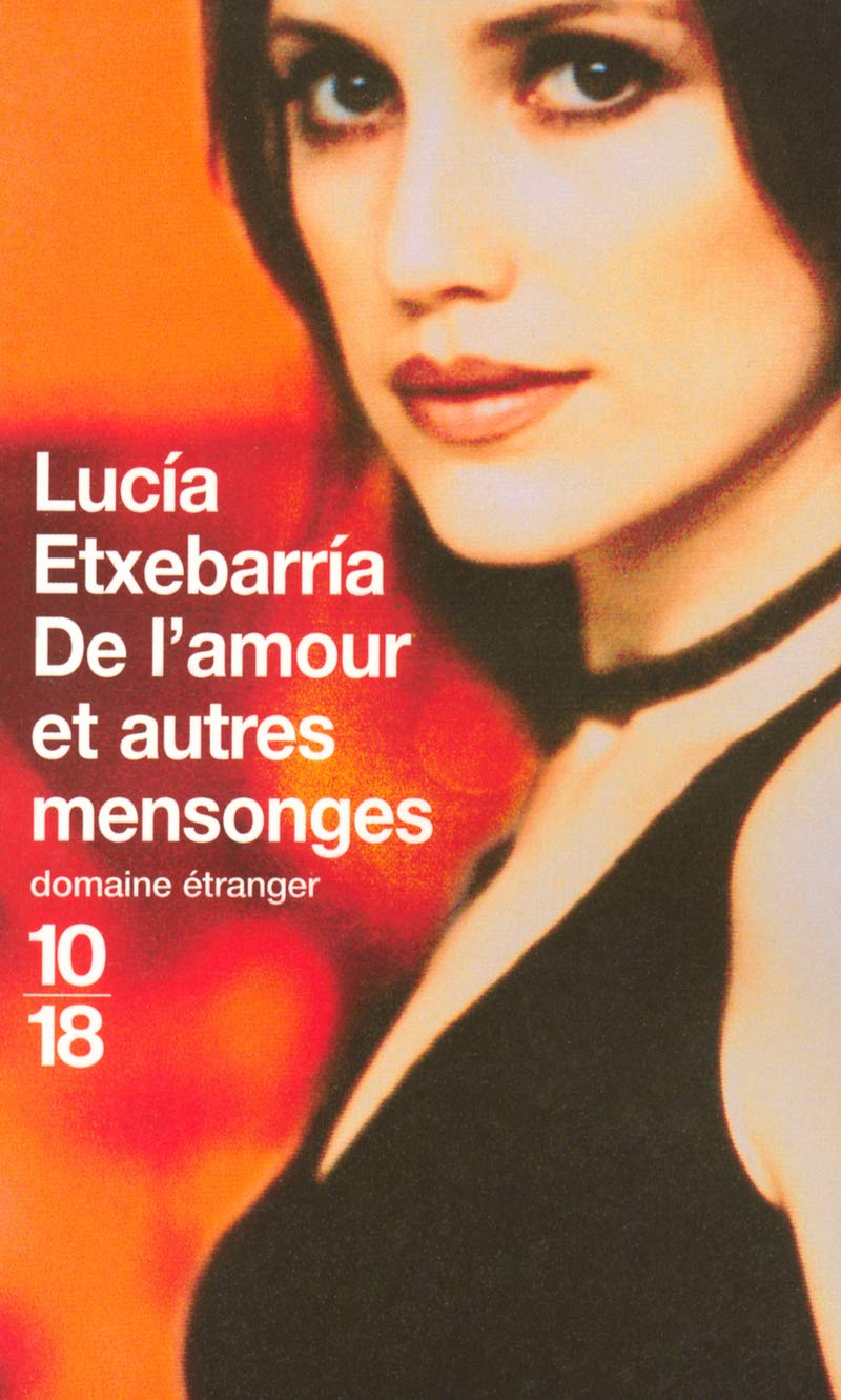 De l'amour et autres mensonges Contemporary literature