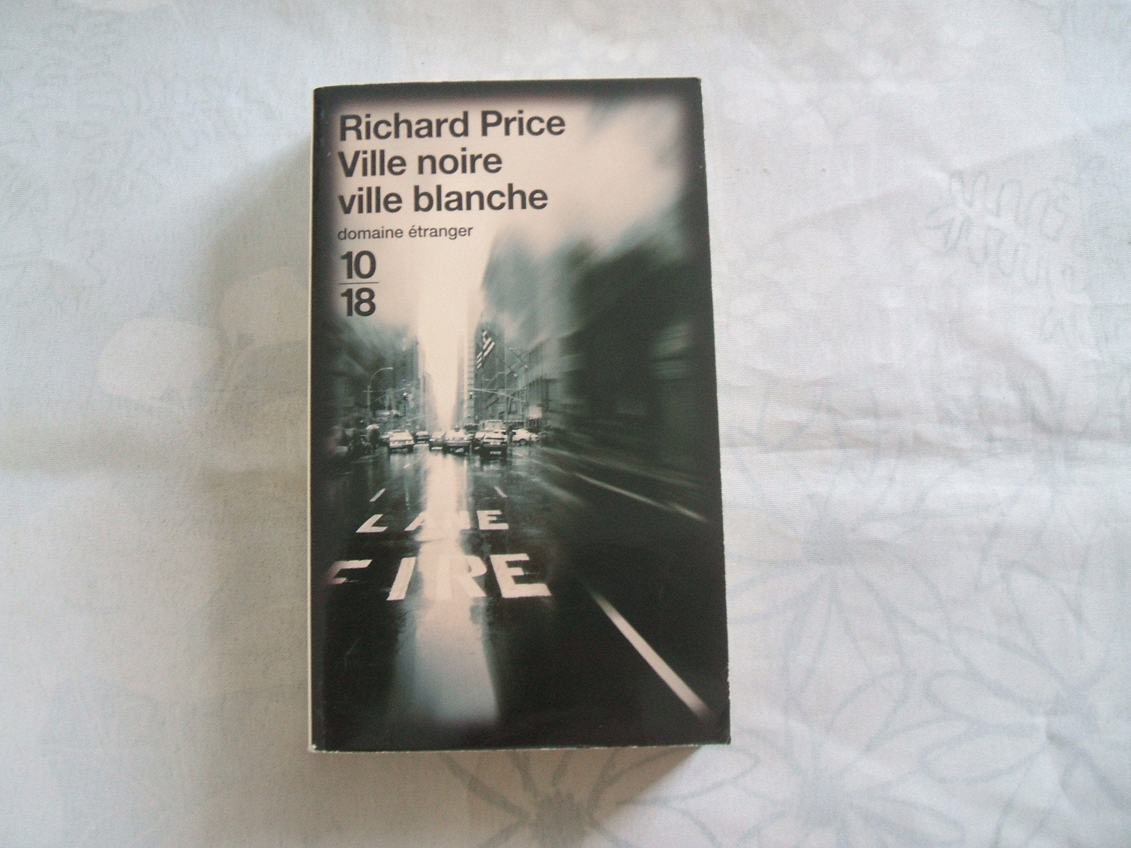 VILLE NOIRE VILLE BLANCHE book