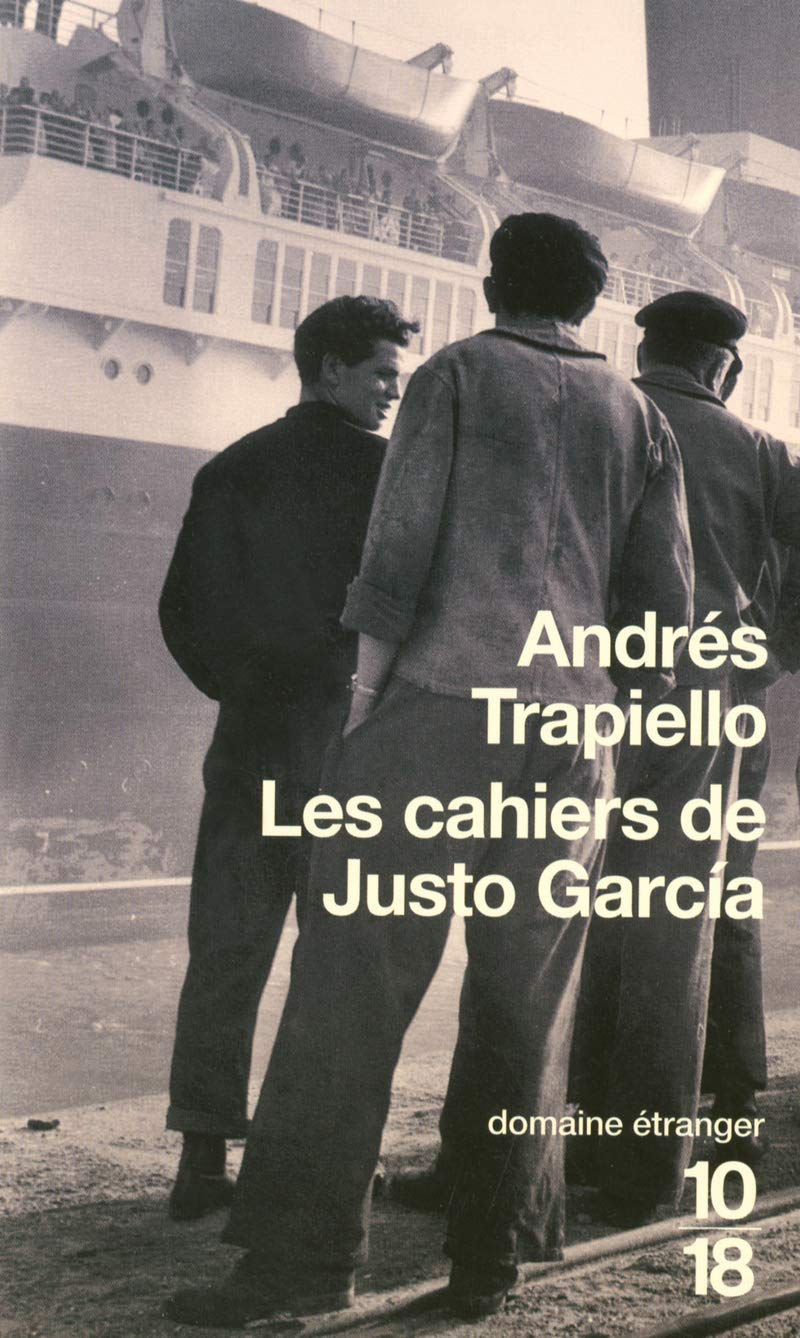 Les cahiers de Justo García book
