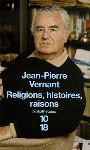Religions, histoires, raisons book