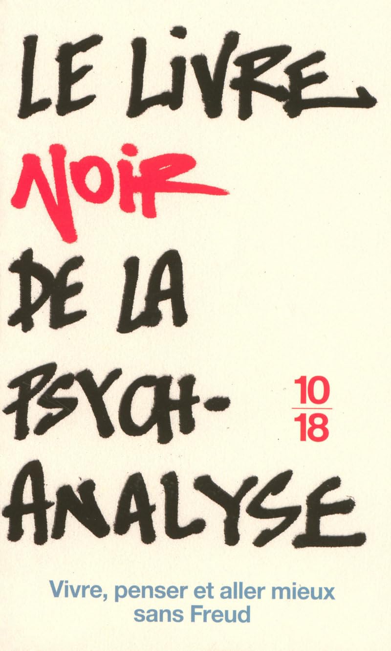 LIVRE NOIR DE LA PSYCHANALYSE book