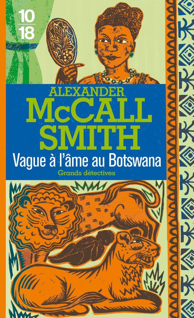 Vague à l'âme au Botswana: Mma Ramotswe - T3 (3) book