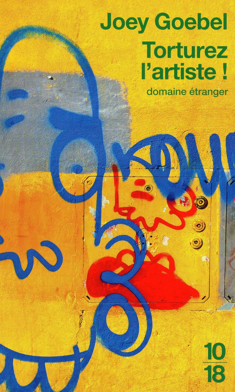 Torturez l'artiste ! Contemporary literature