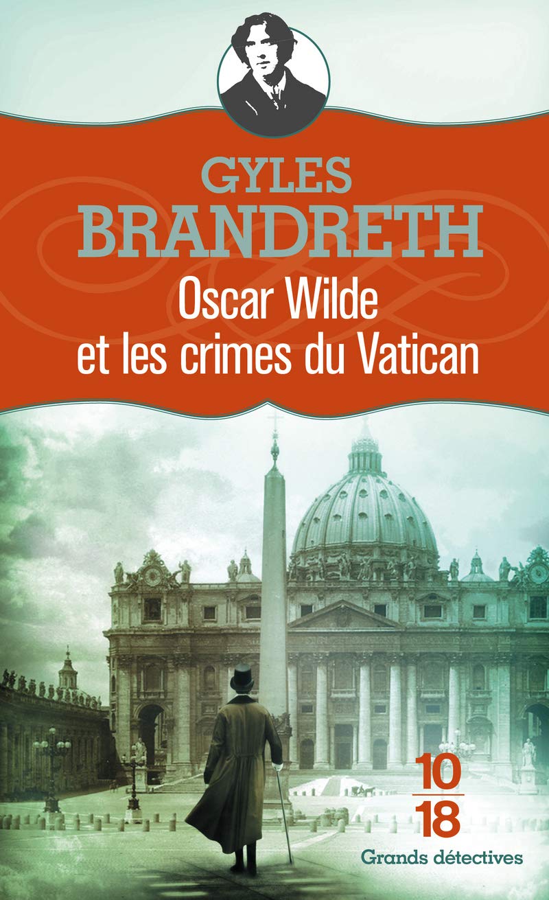 Oscar Wilde et les crimes du Vatican Historical Fiction