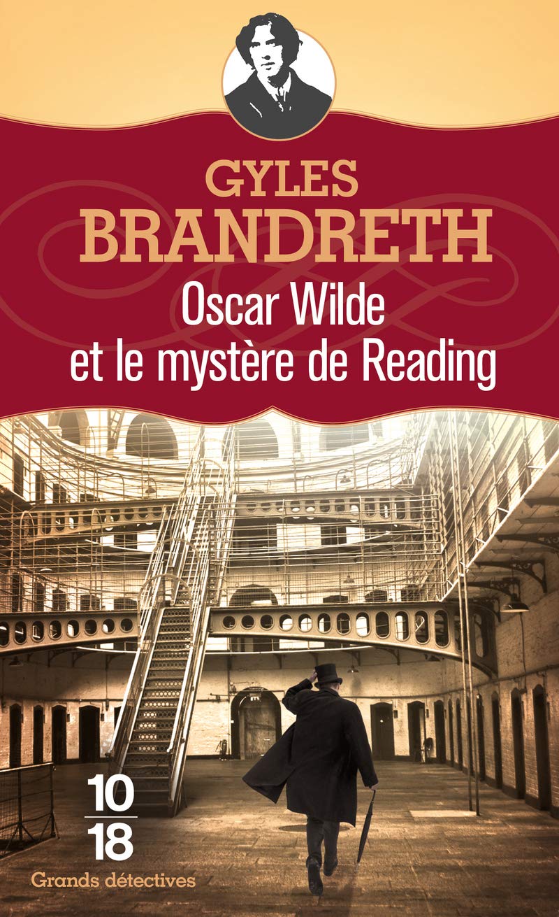Oscar Wilde et le mystère de Reading Historical Fiction