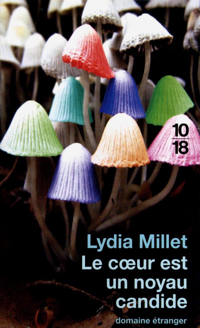 Le coeur est un noyau candide book