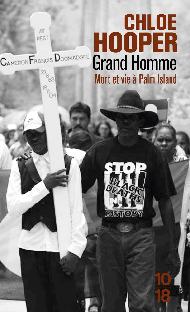 Grand Homme: Mort et vie à Palm Island Contemporary literature