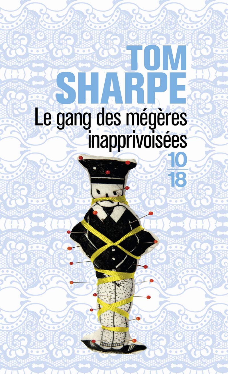 Gang Des Megeres Inapprivoisee: Ou Comment kidnapper un mari quand on n'a rien pour plaire Contemporary literature