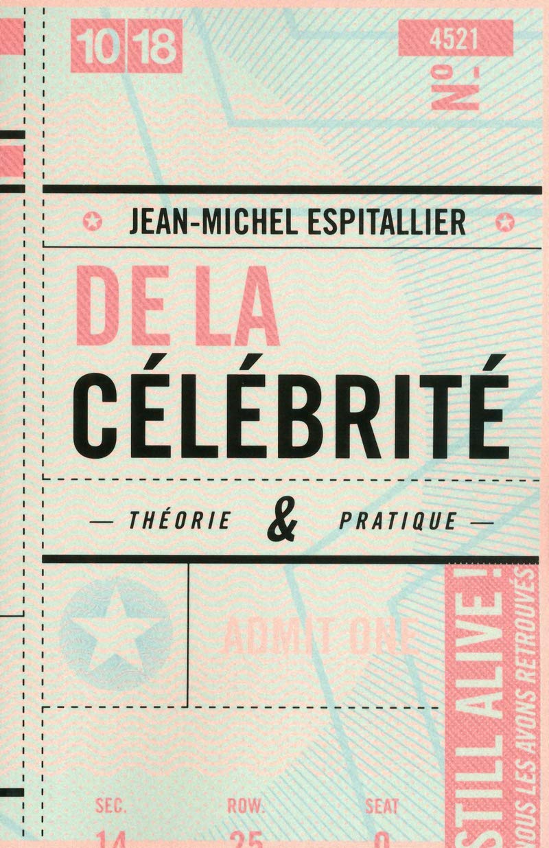 De la célébrité: Théorie et pratique Books
