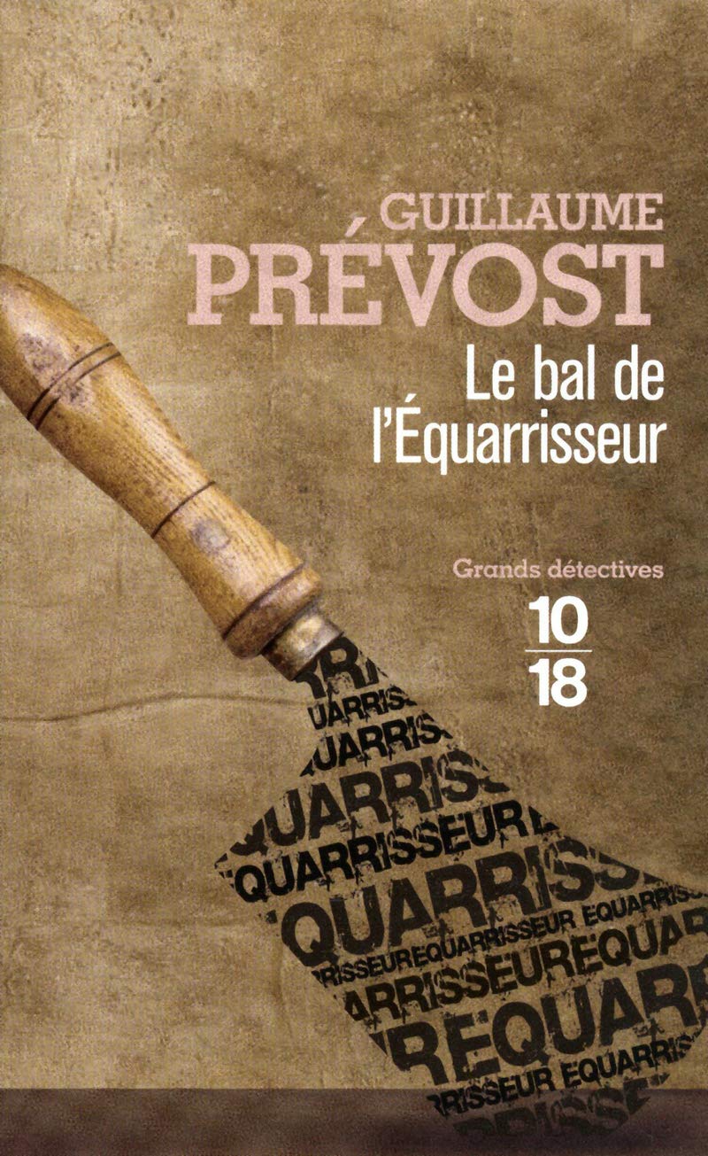 Le bal de l'équarrisseur: Une enquête de François-Claudius Simon Historical Fiction