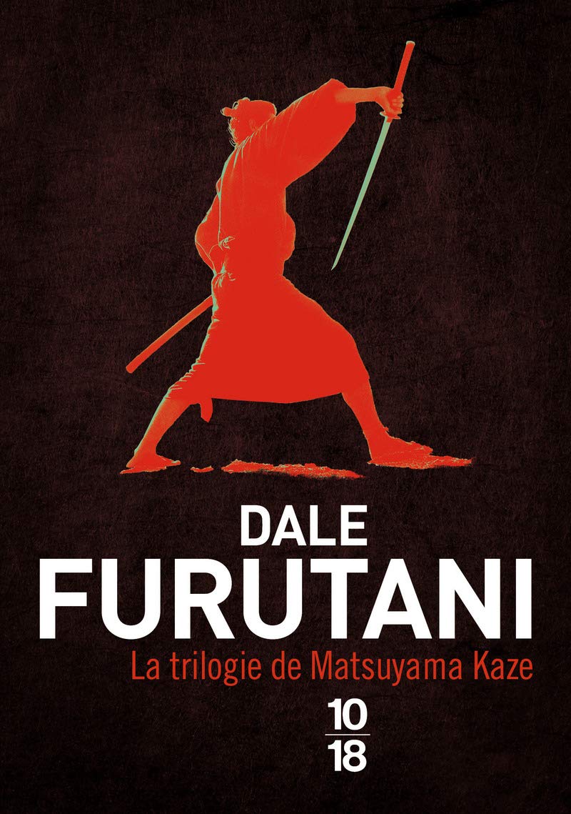 La trilogie de Matsuyame Kaze: La promesse du samouraï ; Vengeance au palais de Jade ; Menaces sur le shogun Historical Fiction