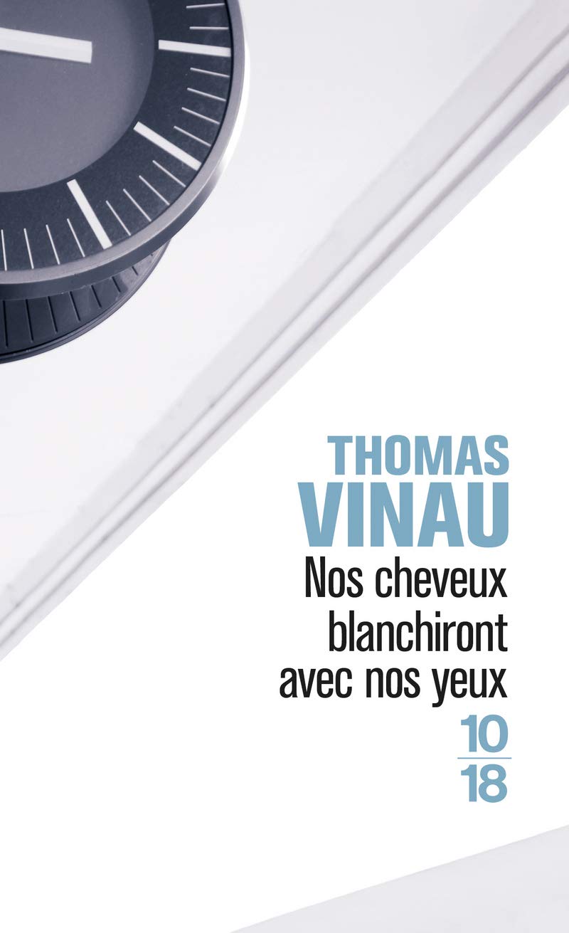Nos cheveux blanchiront avec nos yeux Contemporary literature