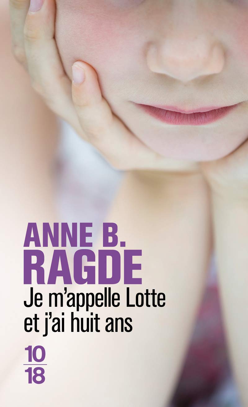 Je m'appelle Lotte et j'ai huit ans Contemporary literature