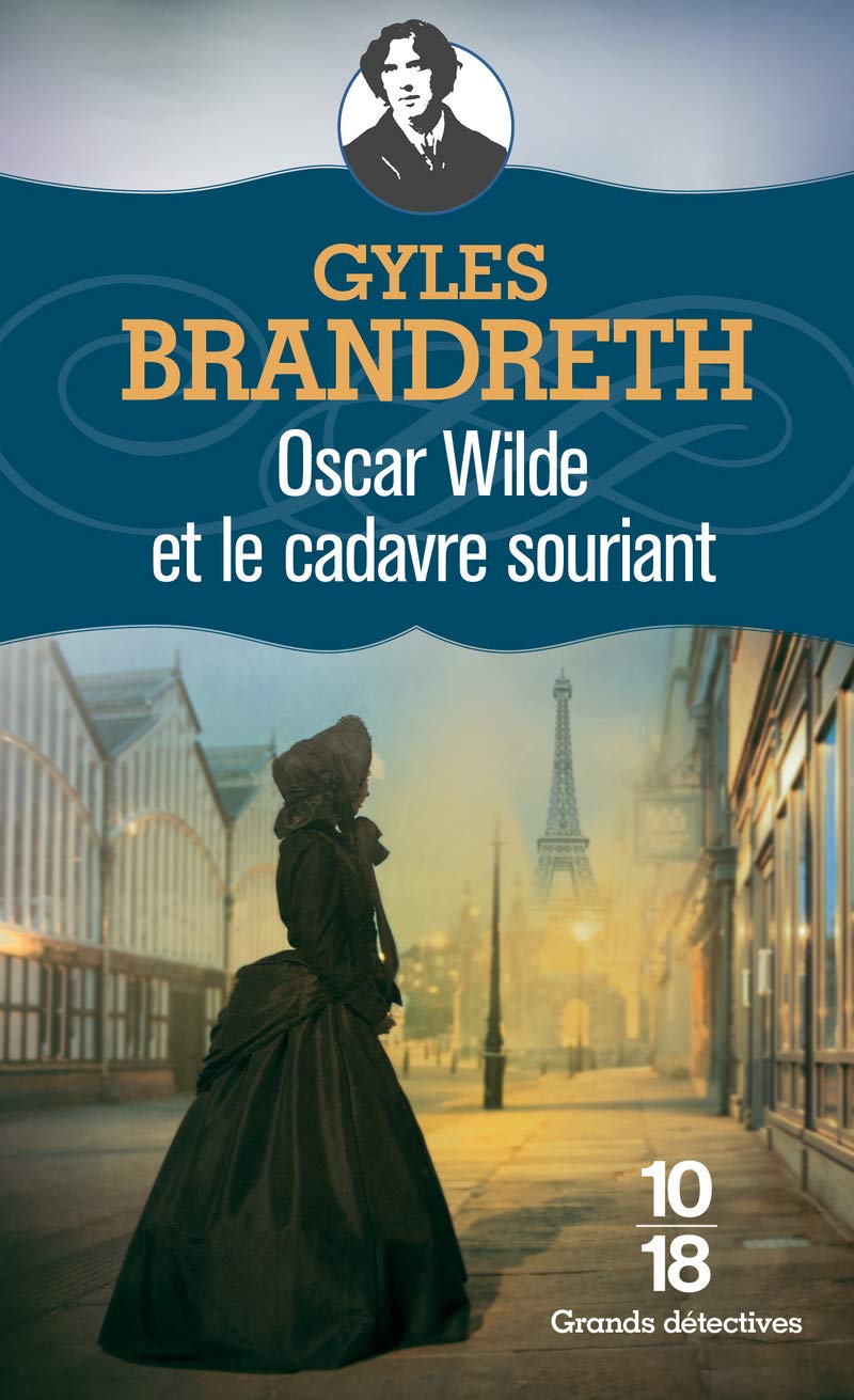 Oscar Wilde et le cadavre souriant (3) Historical Fiction