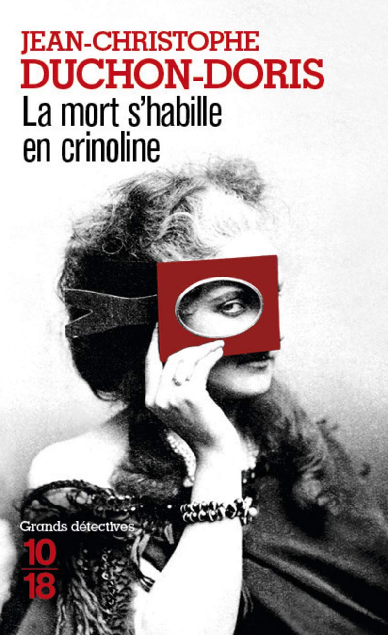 La mort s'habille en crinoline Historical Fiction