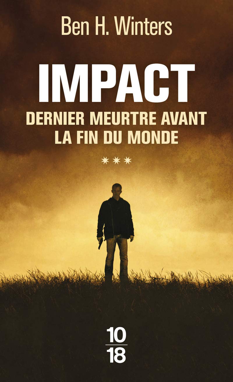 Impact - Dernier meurtre avant la fin du monde - tome 3 (3) Action & Adventure