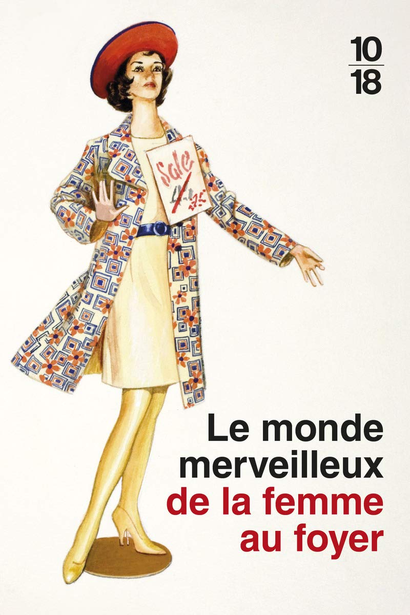 Le monde merveilleux de la femme au foyer Humour & Satire