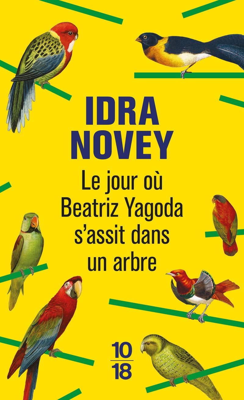 Le jour où Beatriz Yagoda s'assit dans l'arbre book